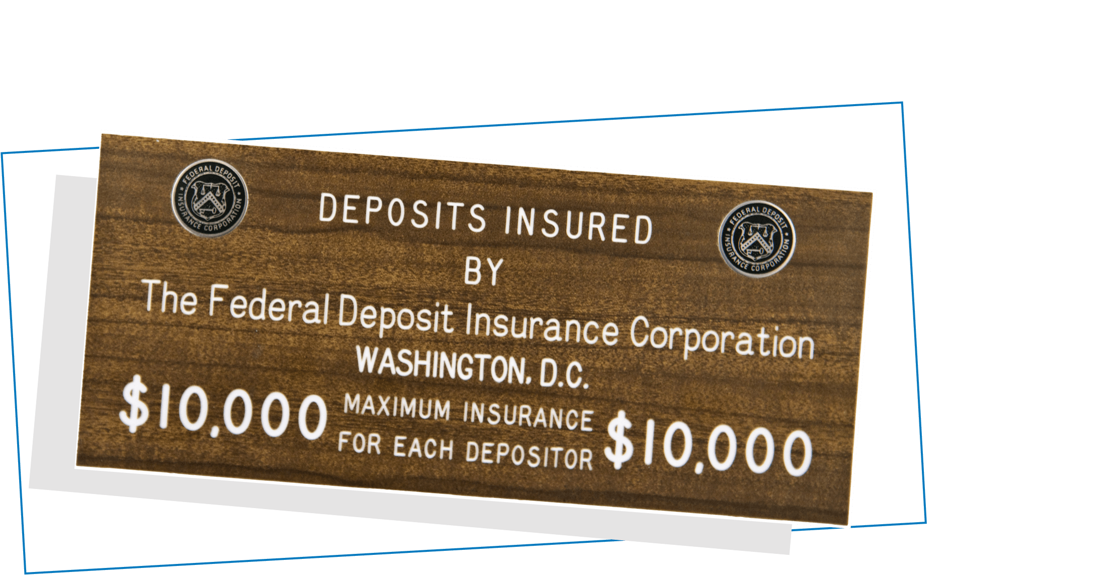 FDIC Insured Plaque 